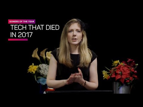 The tech that died in 2017 - UCOmcA3f_RrH6b9NmcNa4tdg