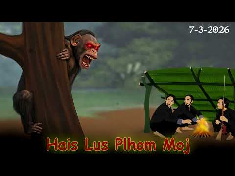 Sab Sij Huam Hais Lus Plhom Moj Thiaj Ntsib Xau