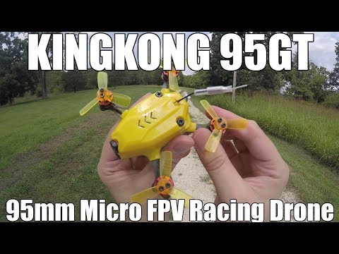 KingKong 95GT 95mm Micro FPV Racing Drone - UCgHleLZ9DJ-7qijbA21oIGA