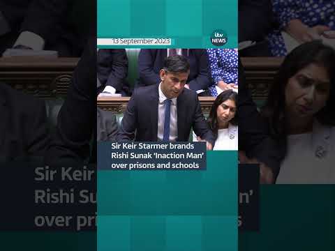 Sir Keir Starmer brands Rishi Sunak ‘Inaction Man’ over prisons and schools #itvnews #rishisunak
