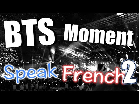Vidéo MOMENTS BTS PARLE EN FRANÇAIS 2 (7 JUIN : STADE DE FRANCE)                                                                                                                                                                                                    