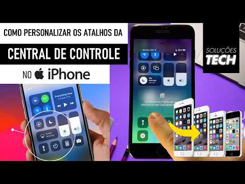 Como Personalizar os Atalhos da Central de Controle no iPhone ANTIGO (ATUALIZADO)