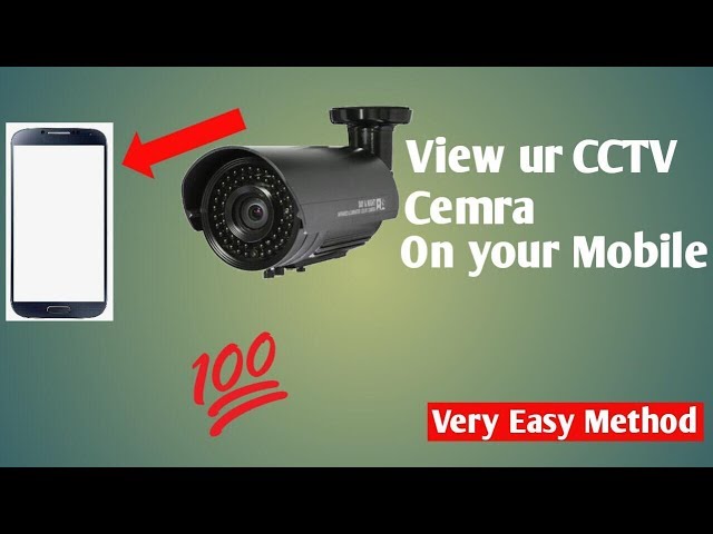 How to See CCTV Footage on Your Mobile Device