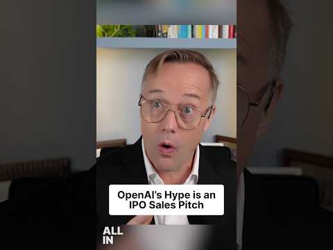 Jason Calacanis: OpenAI's “Sentient AI” Hype Is Really an <strong>IPO</strong> Sales Pitch
