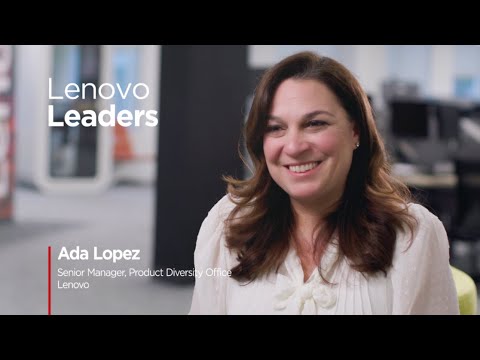 Meet Lenovo Leader Ada Lopez