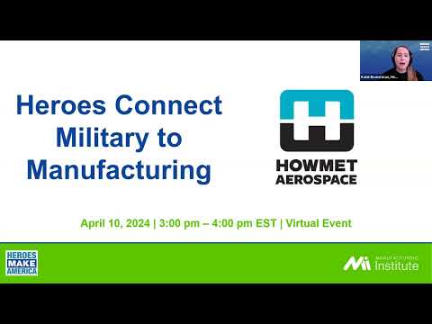 Heroes Connect featuring Howmet Aerospace