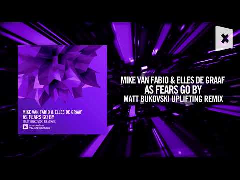 Mike van Fabio & Elles de Graaf - As Fears Go By (Matt Bukovski Uplifting Rmx) [FULL] Adam Trance - UCsoHXOnM64WwLccxTgwQ-KQ