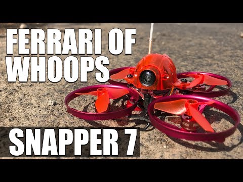 Happymodel Snapper 7 - Ferrari of Whoops! - Honest Review - UCwojJxGQ0SNeVV09mKlnonA