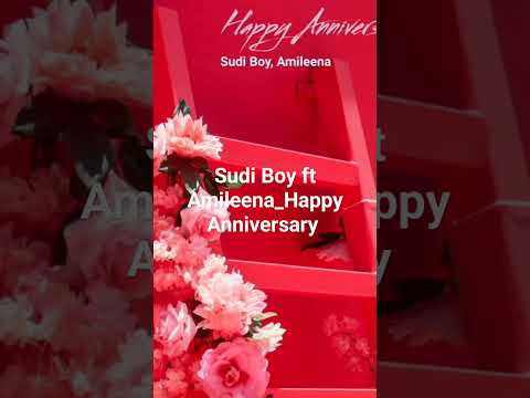 Sudi Boy ft Amileena _Happy Anniversary