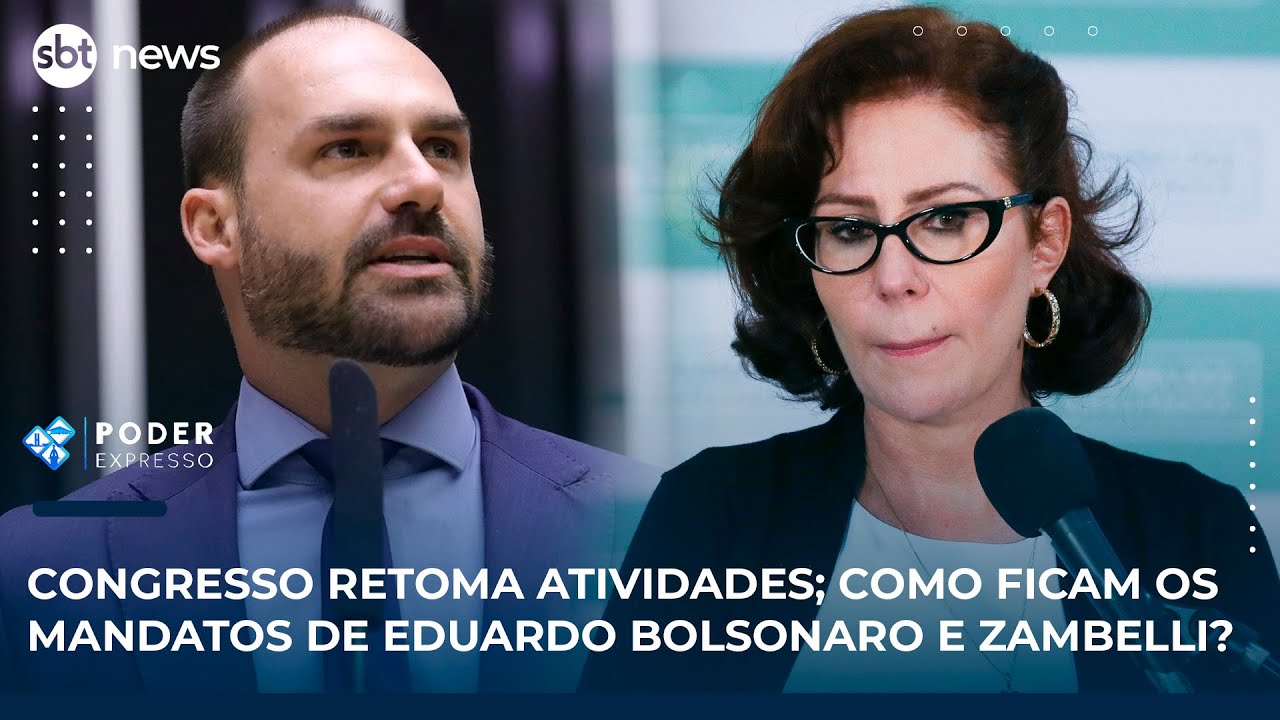 Congresso retoma atividades como ficam os mandatos de Eduardo Bolsonaro e Zambelli | SBT News