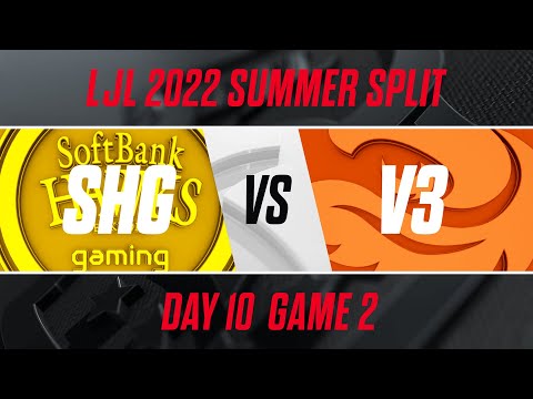 SHG vs V3｜LJL 2022 Summer Split Day 10 Game 2