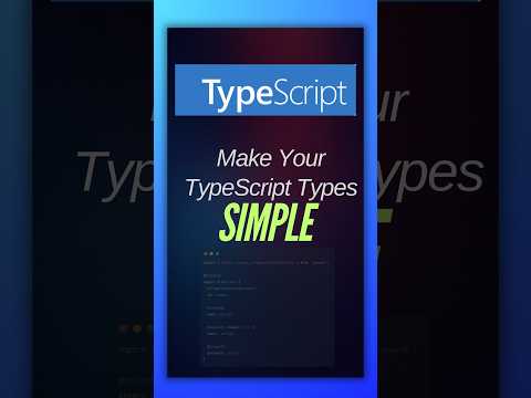 Make TypeScript Types Simple