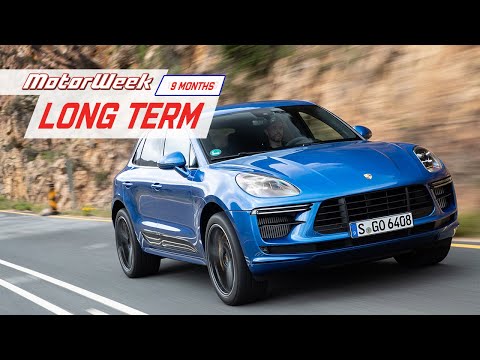9 Months With Our Long Term 2019 Porsche Macan S