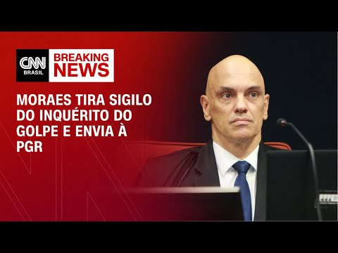 ​Moraes tira sigilo do inquérito do golpe e envia à PGR | BASTIDORES CNN