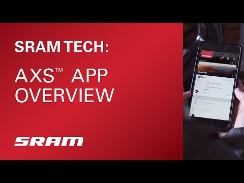 SRAM TECH: AXS APP Overview