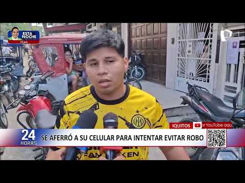 ¡Brutal robo en Iquitos! Arrastran a jóven por dos cuadras para quitarle el celular