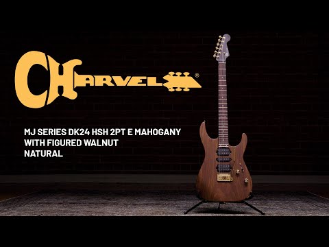 Charvel® MJ Series DK24 HSH 2PT E Mahogany with Figured Walnut Demo