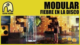MODULAR - Fiebre En La Disco [Official]
