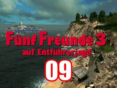 Fünf Freunde 3: Auf Entführerjagd #09 [HD] [ENDE]