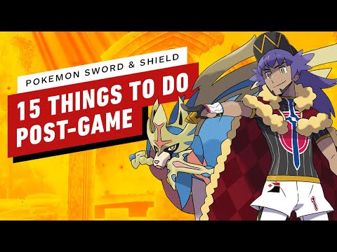 15 Things to Do in Pokemon Sword & Shield's Post Game - UCKy1dAqELo0zrOtPkf0eTMw