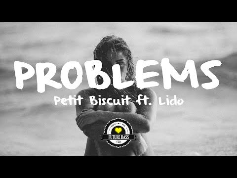 Petit Biscuit - Problems ft. Lido (Odeon Remix) - UCwIgPuUJXuf2nY-nKsEvLOg