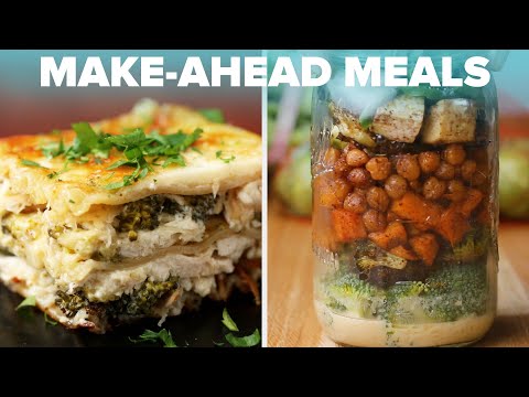 7 Make-Ahead Meals That Will Save Your Time