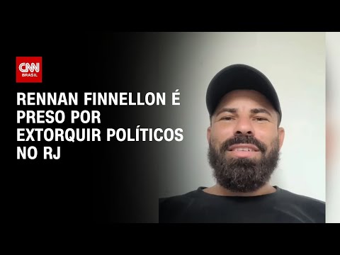 ​Influenciador que extorquia políticos do RJ é preso | CNN ARENA