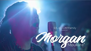 Morgan - Moukate - Clip officiel