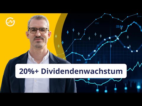 5 Aktien mit über 20% Dividendenwachstum