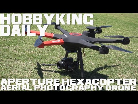 HobbyKing Super Daily - Aperture Hexacopter Aerial Photography Drone (RTF) - UCkNMDHVq-_6aJEh2uRBbRmw