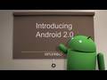 Android 2.0 Official Video