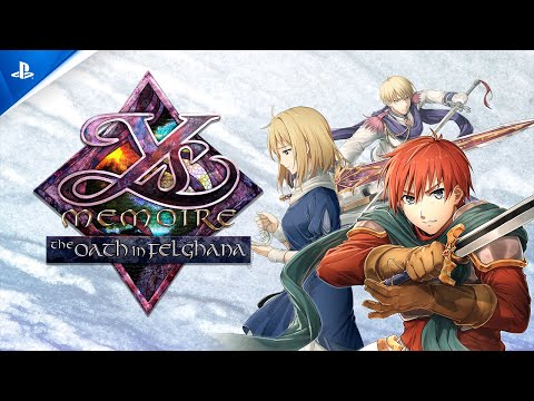 Ys Memoire: The Oath in Felghana - Launch Trailer | PS5 & PS4 Games