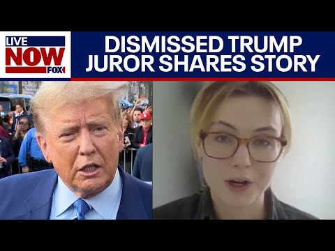 Dismissed Trump juror reacts to ‘hush money’ trial removal | LiveNOW from FOX