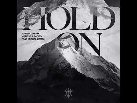 Martin Garrix, Matisse & Sadko feat. Michel Zitron-Hold On (Intro Edit)