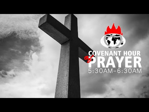 COVENANT HOUR OF PRAYER  2, OCTOBER  2021 FAITH TABERNACLE