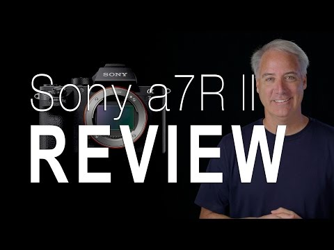 Sony a7Rii Review - UCpPnsOUPkWcukhWUVcTJvnA
