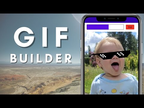 Android Gif Builder App (new course)