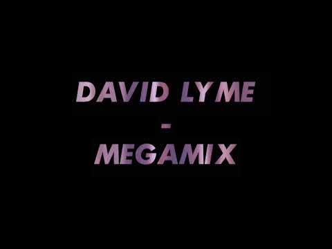 David Lyme   Megamix
