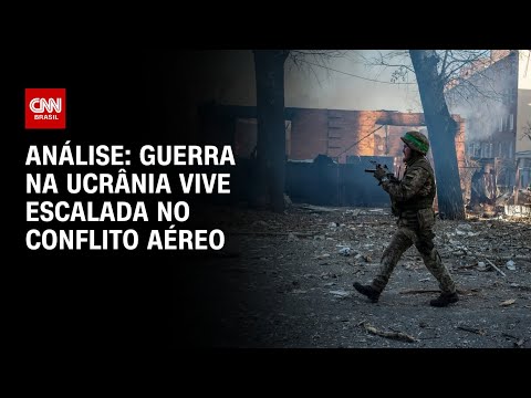 ​Análise: Guerra na Ucrânia vive escalada no conflito aéreo | WW