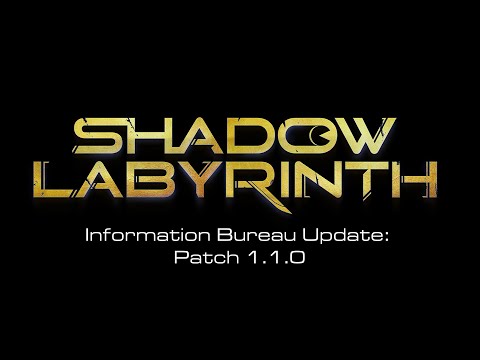 Shadow Labyrinth – Future Patch Update 1.1.0