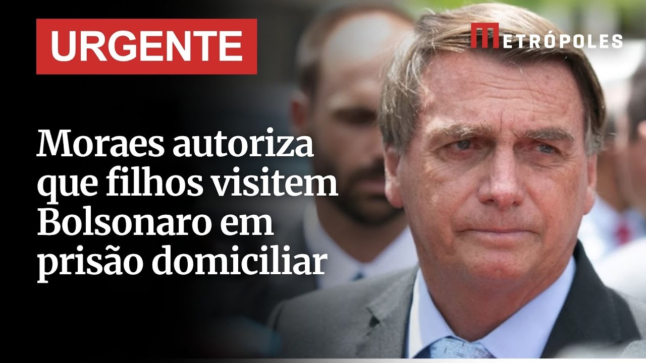 Moraes autoriza que filhos visitem Bolsonaro em prisão domiciliar