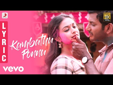 Sandakozhi 2 - Kambathu Ponnu Tamil Lyric | Vishal | Yuvanshankar Raja, N Lingusamy - UCTNtRdBAiZtHP9w7JinzfUg