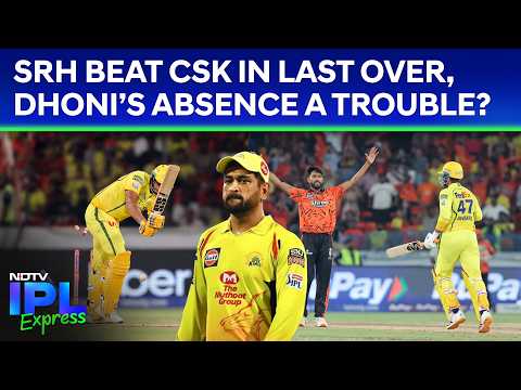 SRH vs CSK Highlights: CSK Mess Up Run Chase Of 195 As SRH Snatch Victory From Jaws Of Defeat