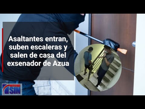 Momentos en que asaltantes entran, suben las escales y salen de casa del exsenador de Azua