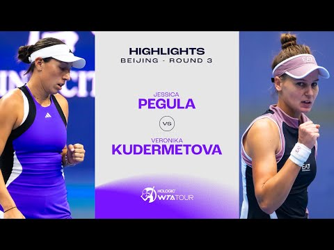 Jessica Pegula vs. Veronika Kudermetova | 2024 Beijing Round 3 | WTA Match Highlights