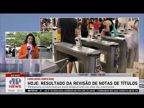 Concurso unificado: Resultado de revisão de notas de títulos será divulgado nesta terça (19)