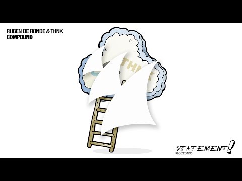 Ruben de Ronde & THNK - Compound - UCGZXYc32ri4D0gSLPf2pZXQ