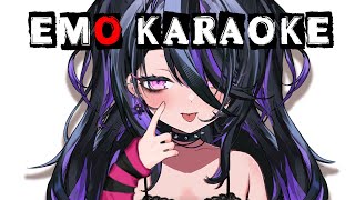 【KARAOKE/ 歌枠】Emo karaoke... THIS IS NOT A PHASE!!! 𓆩♡𓆪