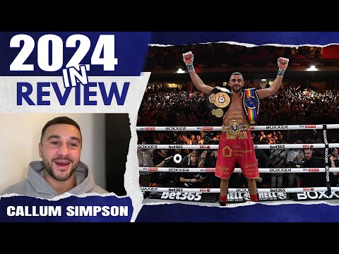 ‘CANELO, COME TO BARNSLEY!’ – British champ Callum Simpson 2024 YEAR IN REVIEW