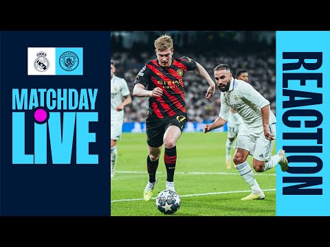 MATCHDAY LIVE | FULL-TIME REACTION | Real Madrid v Man City | Champions League